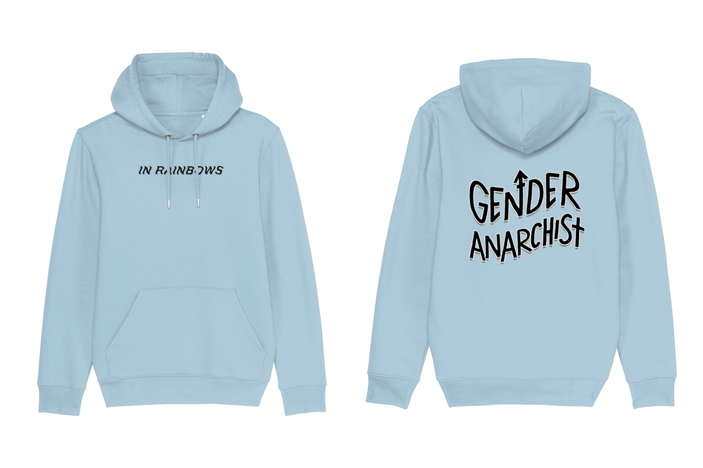 A mockup of the front and back of a light blue hoodie. The front features text across the chest reading "In Rainbows". The back features large wavy text reading "Gender Anarchist", all printed in black ink.