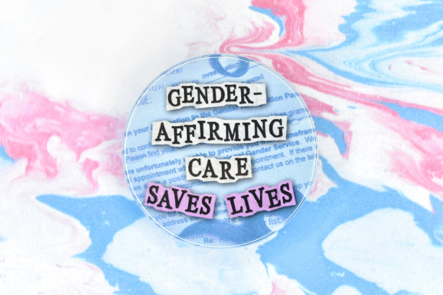 Button with 'Gender-Affirming Care Saves Lives' text on a collage background