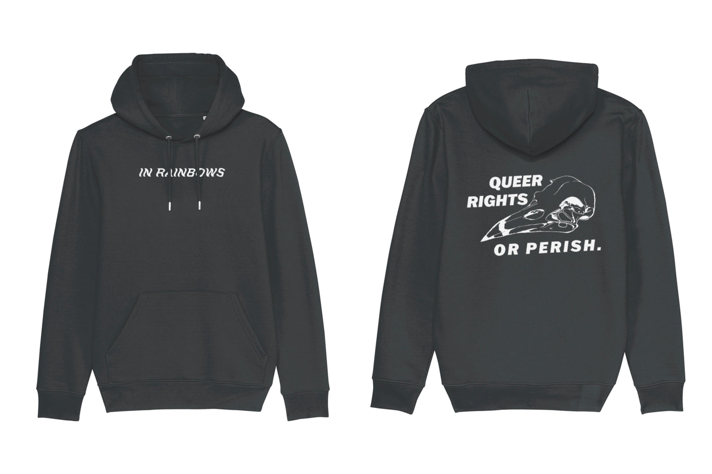 A mockup of the front and back of a dark grey hoodie. The front features text across the chest reading "In Rainbows". The back features a bird skull illustration with text reading "queer rights or perish", all printed in white ink.