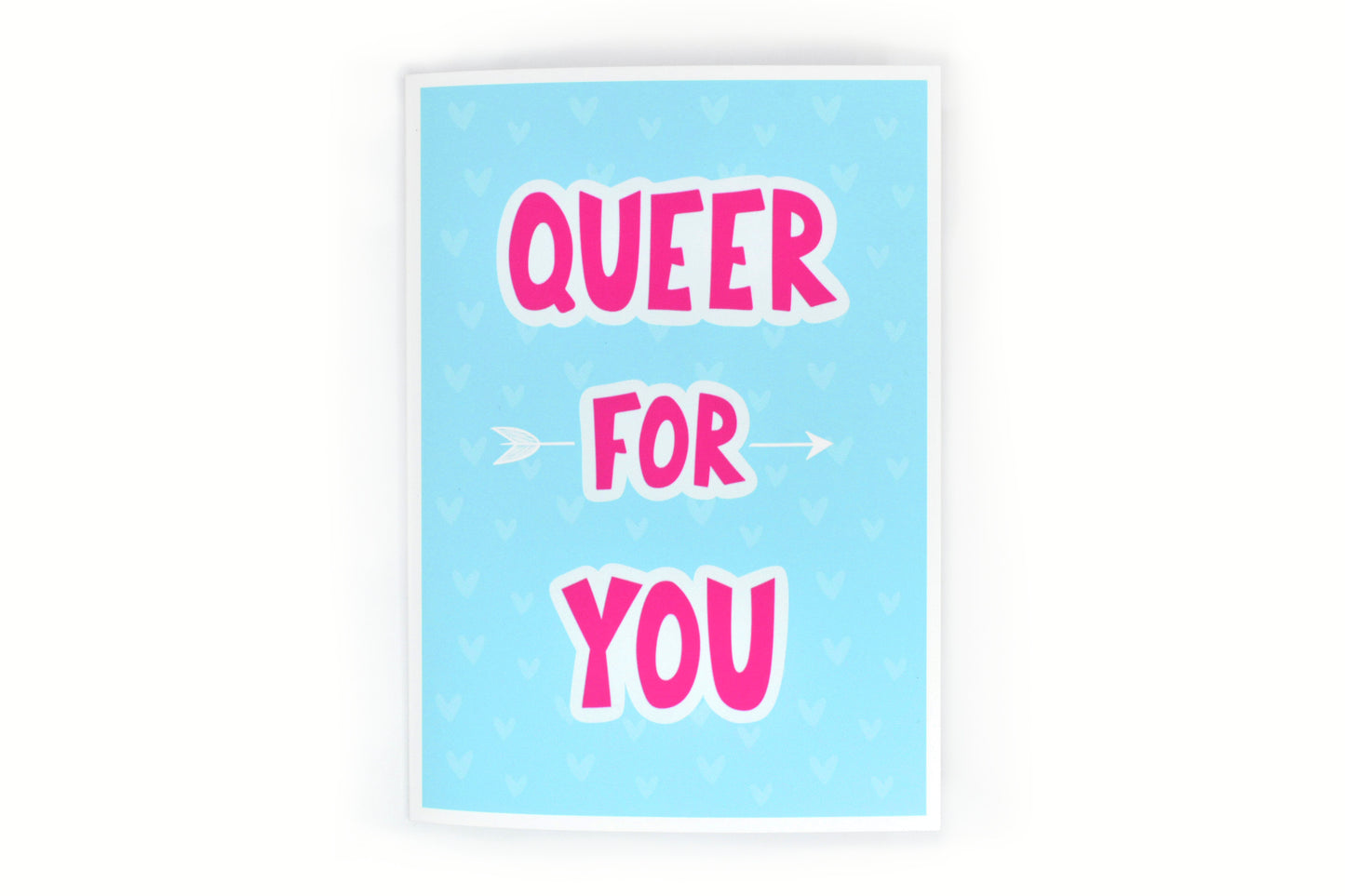 Queer For You Greeting Card