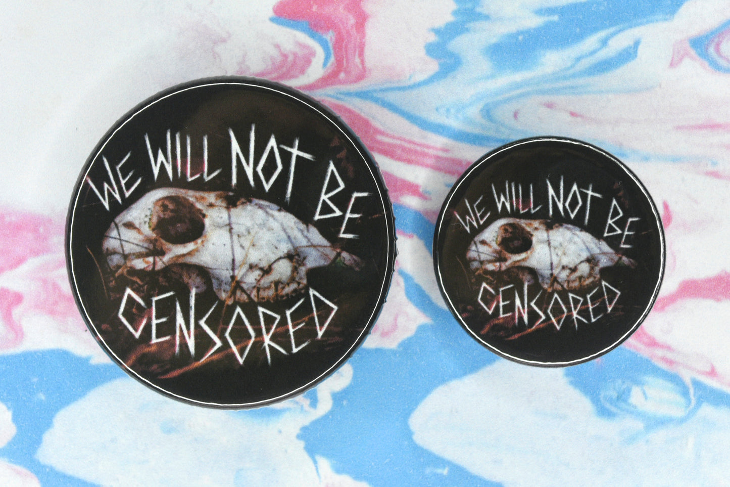 We Will Not Be Censored Badge