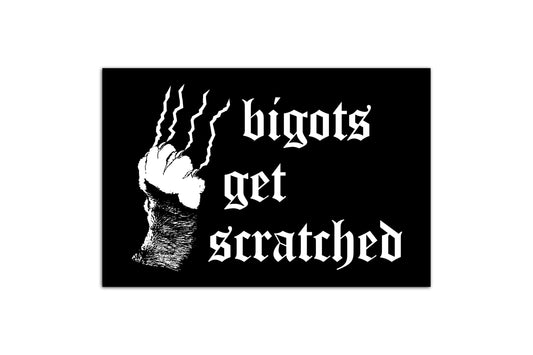Bigots Get Scratched Mini Print