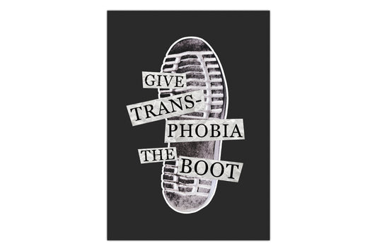 Boot Transphobia Print