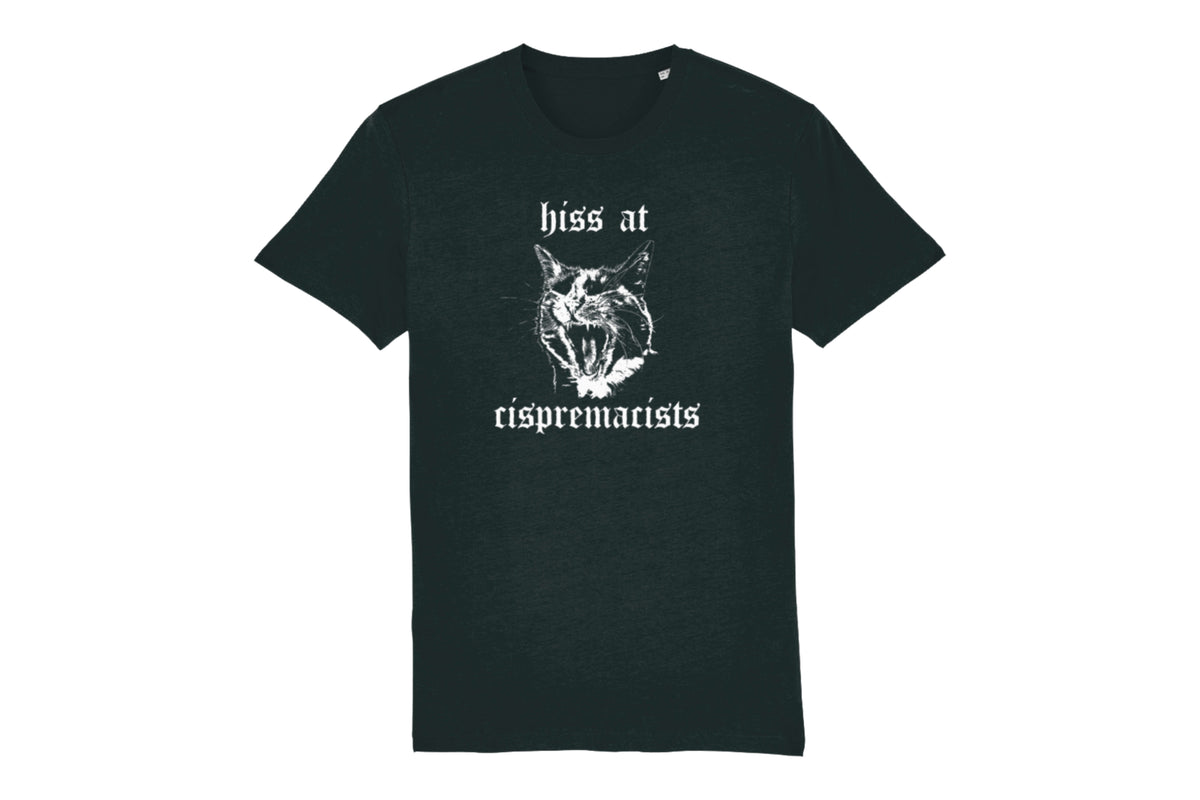 Hiss at Cispremacists Cat T-Shirt