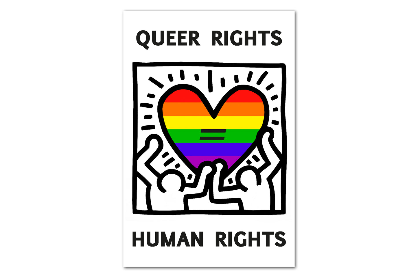 A print design depicting two figures holding up a heart which is filled with bands of colour to make up a rainbow pride flag. There is text at the top and bottom, with an equals sign in the middle of the heart. Altogether this reads "queer rights equal human rights".