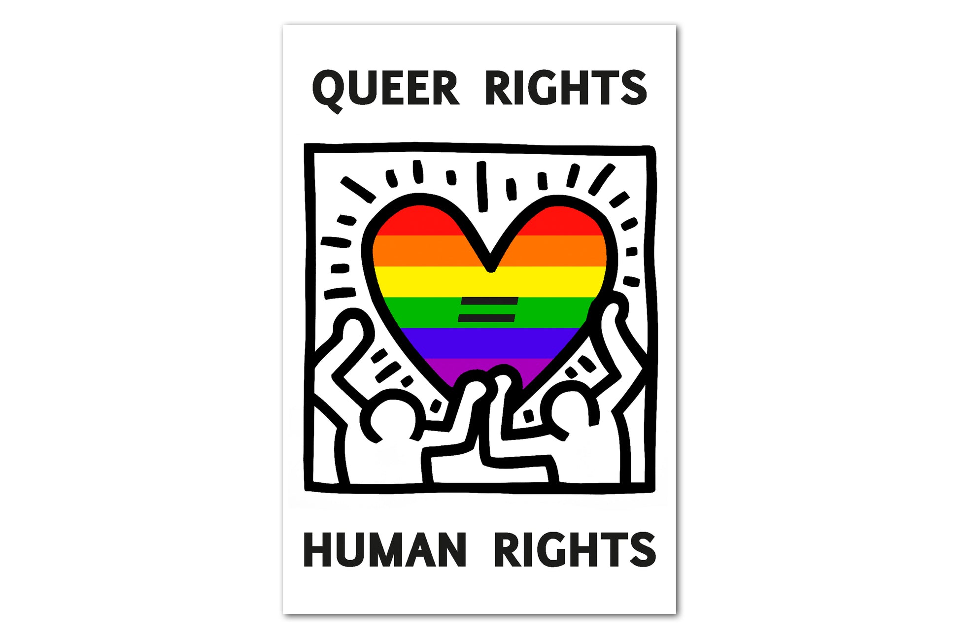 A print design depicting two figures holding up a heart which is filled with bands of colour to make up a rainbow pride flag. There is text at the top and bottom, with an equals sign in the middle of the heart. Altogether this reads "queer rights equal human rights".