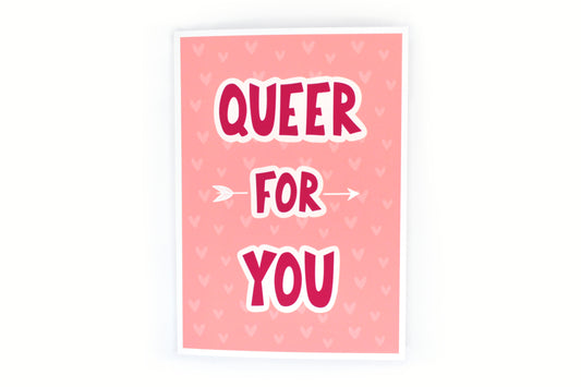 Queer For You Greeting Card