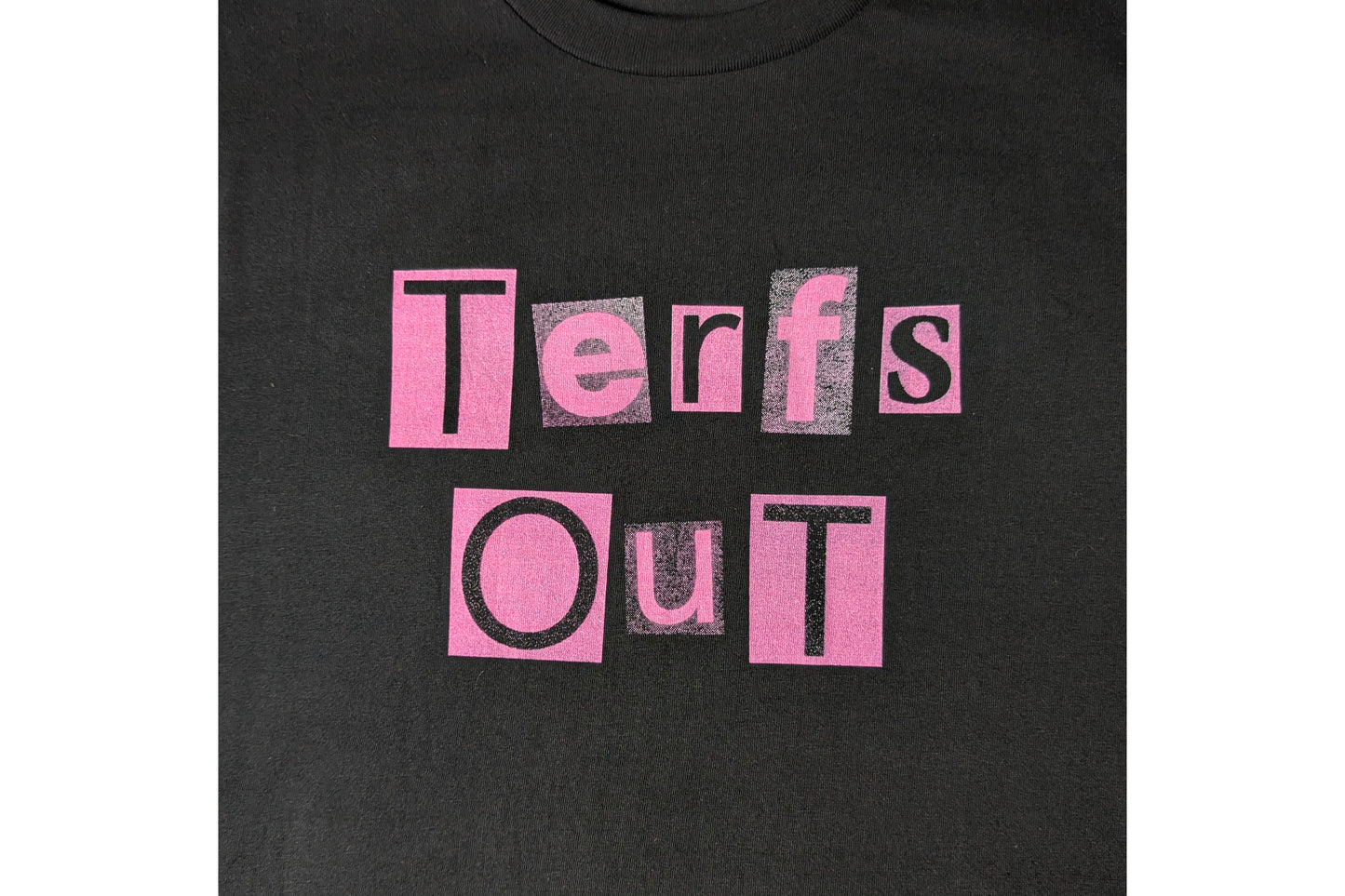 TERFs Out T-Shirt