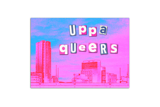 Uppa Queers Print